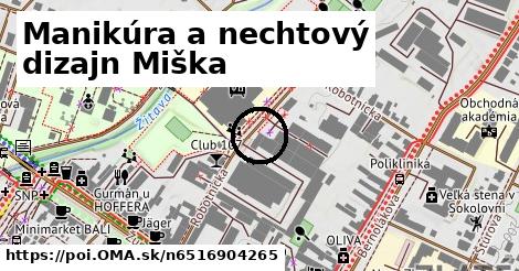 Manikúra a nechtový dizajn Miška