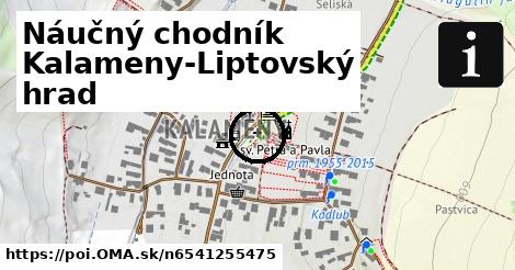 Náučný chodník Kalameny-Liptovský hrad