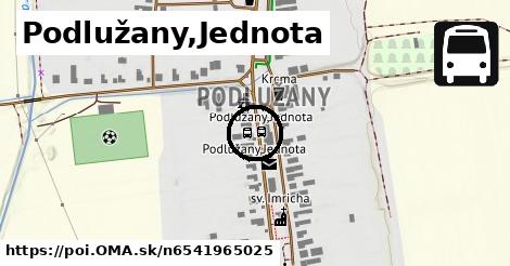 Podlužany,Jednota