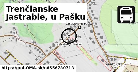 Trenčianske Jastrabie, u Pašku