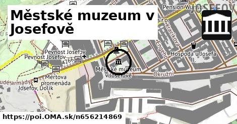 Městské muzeum v Josefově