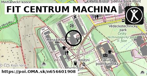 FIT CENTRUM MACHINA