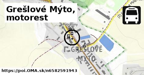 Grešlové Mýto, motorest