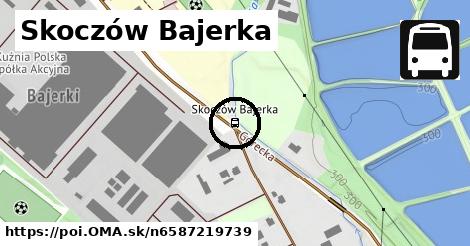 Skoczów Bajerka