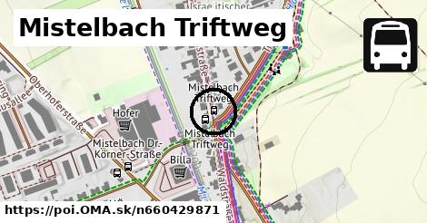 Mistelbach Triftweg