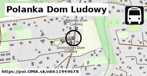 Polanka Dom Ludowy