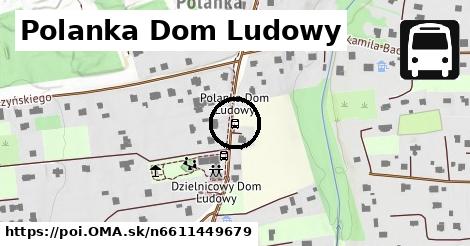 Polanka Dom Ludowy