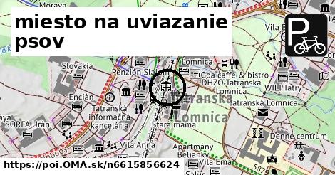 miesto na uviazanie psov