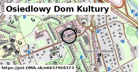 Osiedlowy Dom Kultury