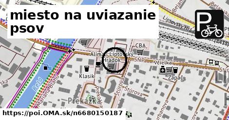 miesto na uviazanie psov