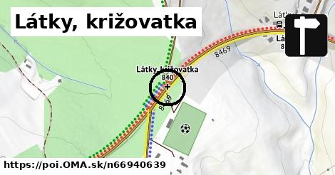 Látky, križovatka