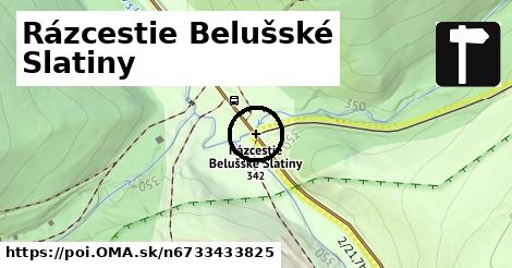 Rázcestie Belušské Slatiny