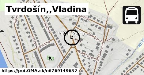 Tvrdošín,,Vladina