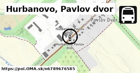 Hurbanovo, Pavlov dvor