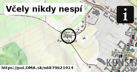 Včely nikdy nespí