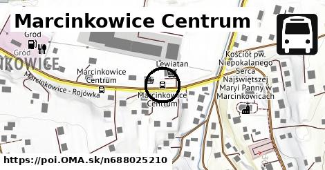 Marcinkowice Centrum