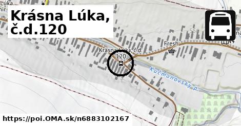 Krásna Lúka, č.d.120