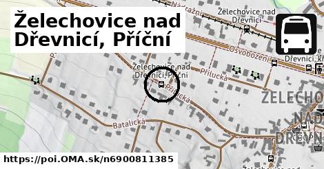 Želechovice nad Dřevnicí, Příční