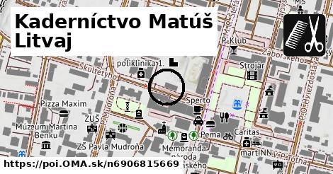Kaderníctvo Matúš Litvaj