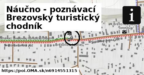 Náučno - poznávací Brezovský turistický chodník