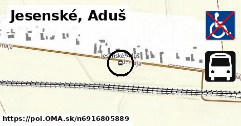 Jesenské, Aduš