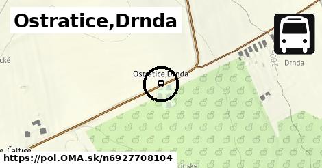 Ostratice,Drnda