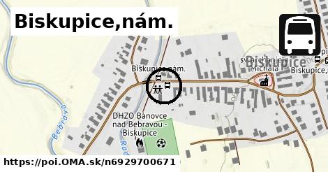 Biskupice,nám.