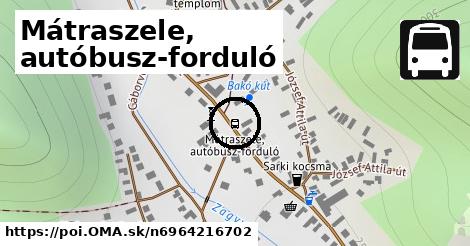 Mátraszele, autóbusz-forduló