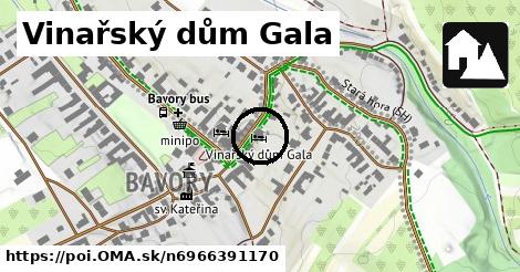 Vinařský dům Gala