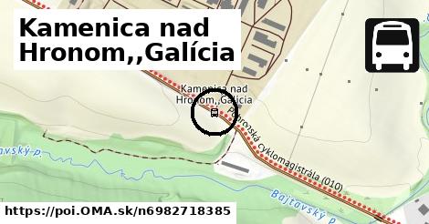 Kamenica nad Hronom,,Galícia