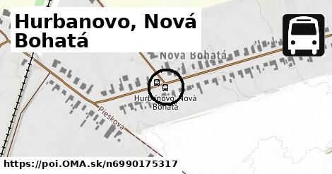 Hurbanovo, Nová Bohatá