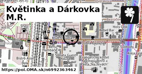 Květinka a Dárkovka M.R.