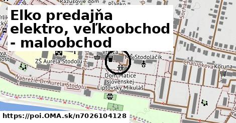 Elko predajňa elektro, veľkoobchod - maloobchod