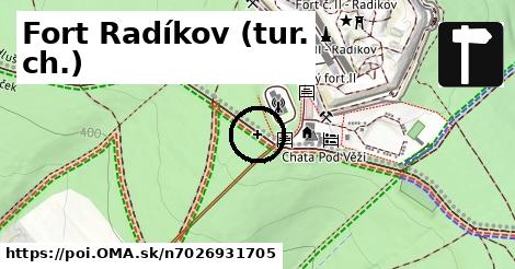 Fort Radíkov (tur. ch.)