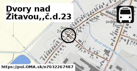 Dvory nad Žitavou,,č.d.23