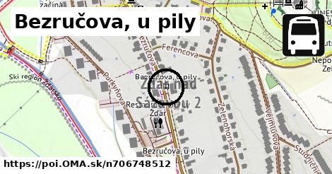 Bezručova, u pily