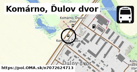 Komárno, Ďulov dvor