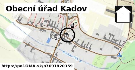 Obecní úřad Kadov