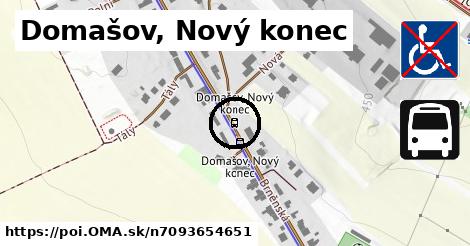 Domašov, Nový konec