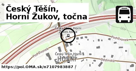 Český Těšín, Horní Žukov, točna