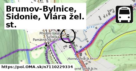 Brumov-Bylnice, Sidonie, Vlára žel. st.