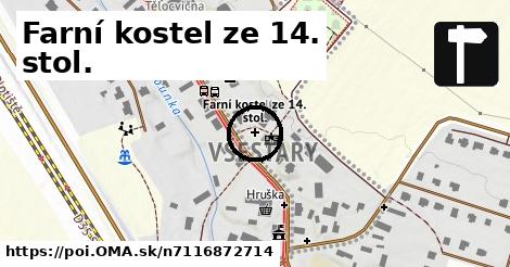 Farní kostel ze 14. stol.