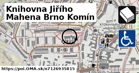 Knihovna Jiřího Mahena Brno Komín