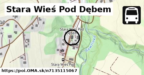 Stara Wieś Pod Dębem