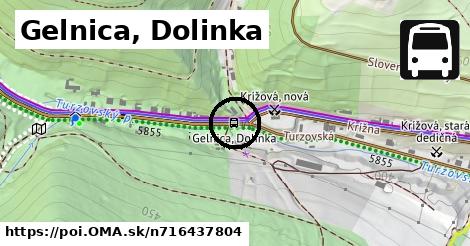 Gelnica, Dolinka