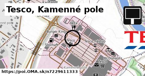 Tesco, Kamenné pole