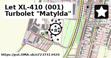 Let XL-410 (001) Turbolet "Matylda"