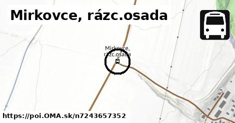 Mirkovce, rázc.osada