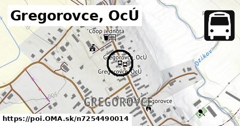 Gregorovce, OcÚ