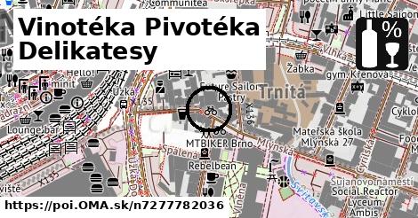 Vinotéka Pivotéka Delikatesy